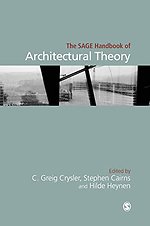 The SAGE Handbook of Architectural Theory