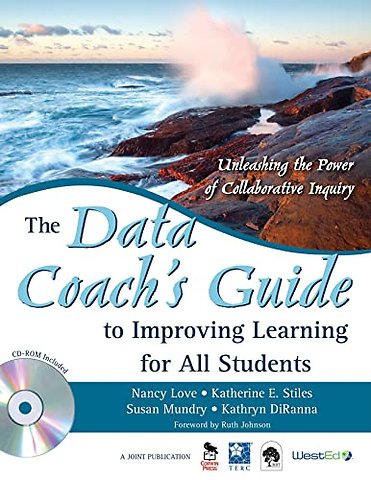 The Data Coach's Guide to Improving Learning for All Students