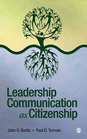 Leadership Communication as Citizenship