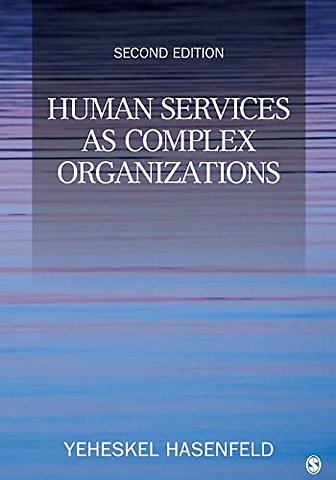 Human Services as Complex Organizations