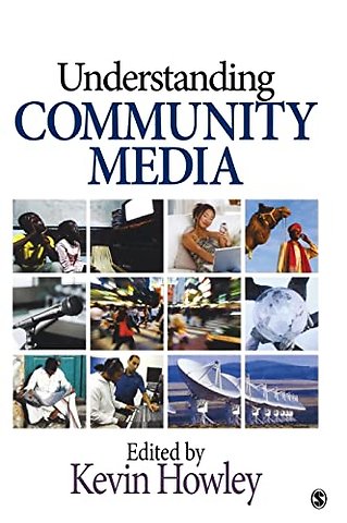 Understanding Community Media