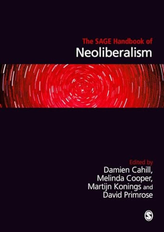 The SAGE Handbook of Neoliberalism