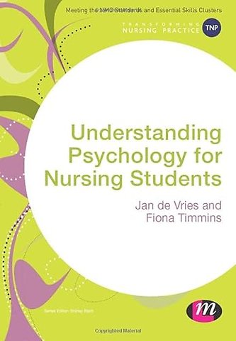 Understanding Psychology for Nursing Students