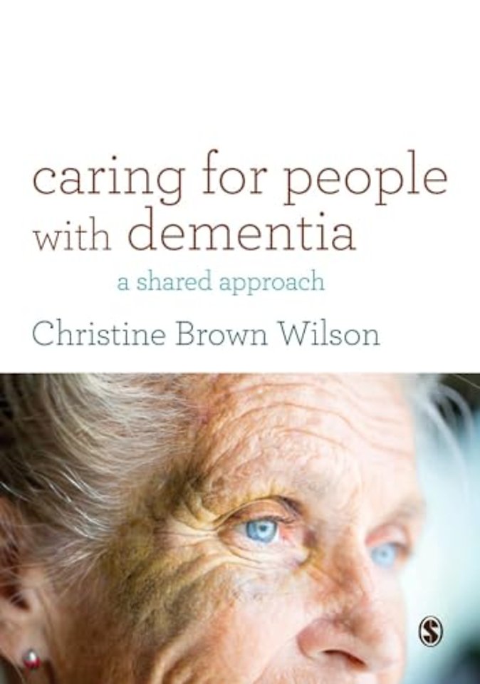Caring for People with Dementia: A Shared Approach