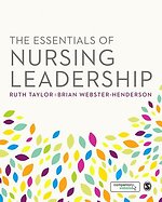 The Essentials of Nursing Leadership