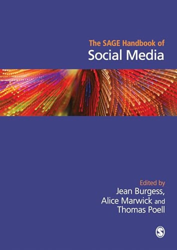 The SAGE Handbook of Social Media