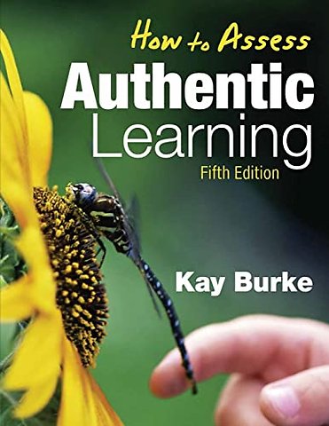 How to Assess Authentic Learning