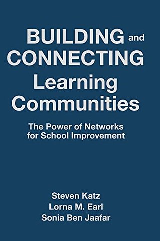 Building and Connecting Learning Communities