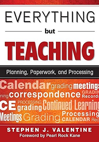 Everything But Teaching