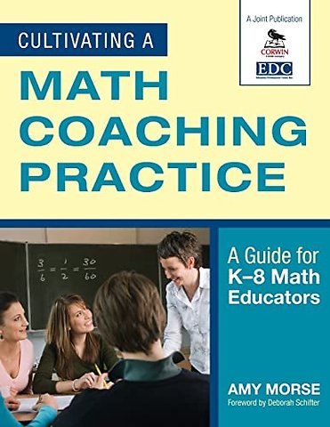 Cultivating a Math Coaching Practice