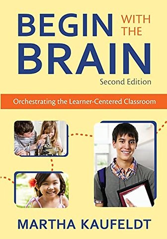 Begin With the Brain