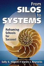 From Silos to Systems: Reframing Schools for Success