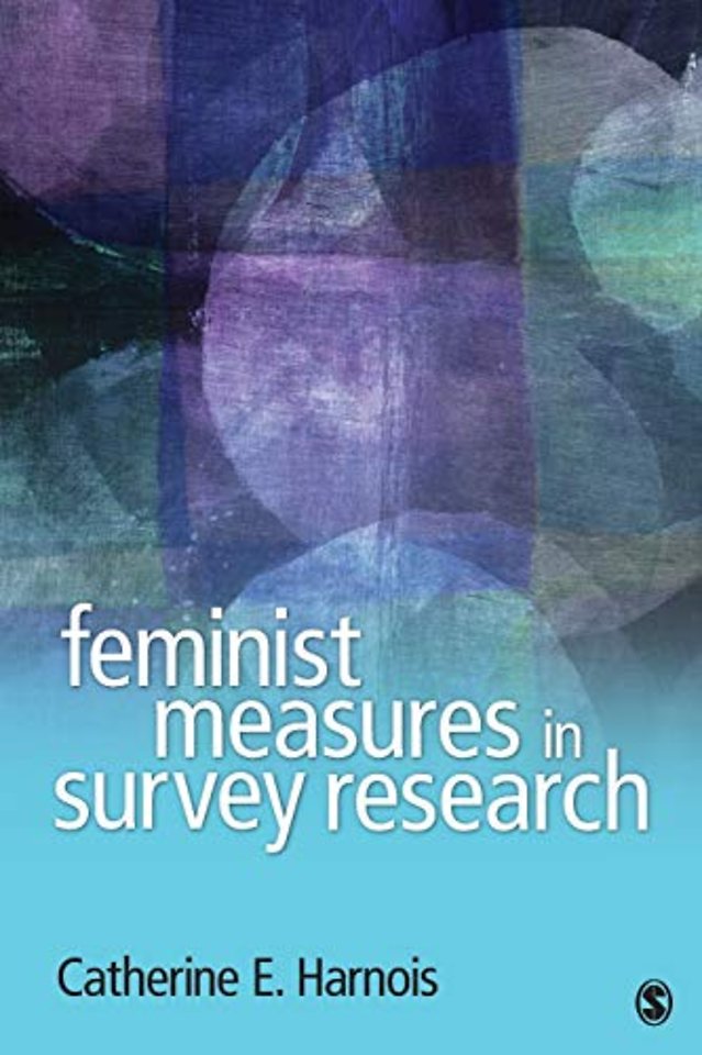 Feminist Measures in Survey Research