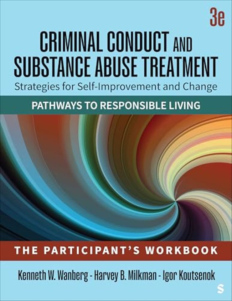 Criminal Conduct and Substance Abuse Treatment: Strategies For Self-Improvement and Change, Pathways to Responsible Living
