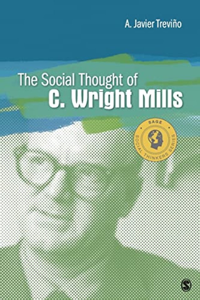 The Social Thought of C. Wright Mills