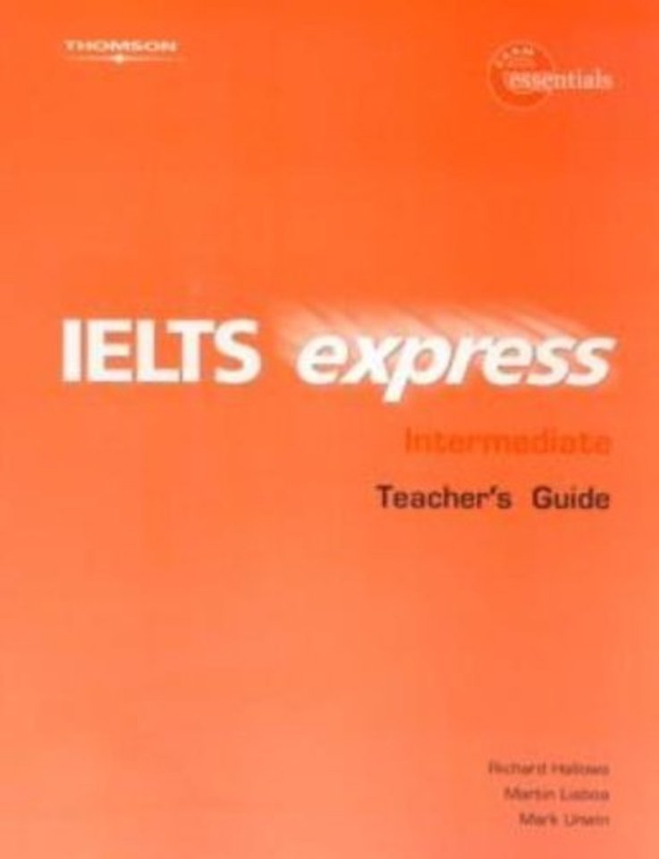 IELTS Express Intermediate Teacher Guide 1st ed