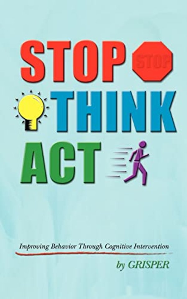 Stop Think Act