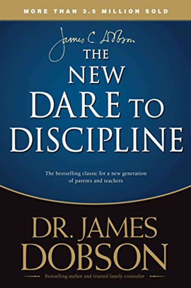 The New Dare to Discipline