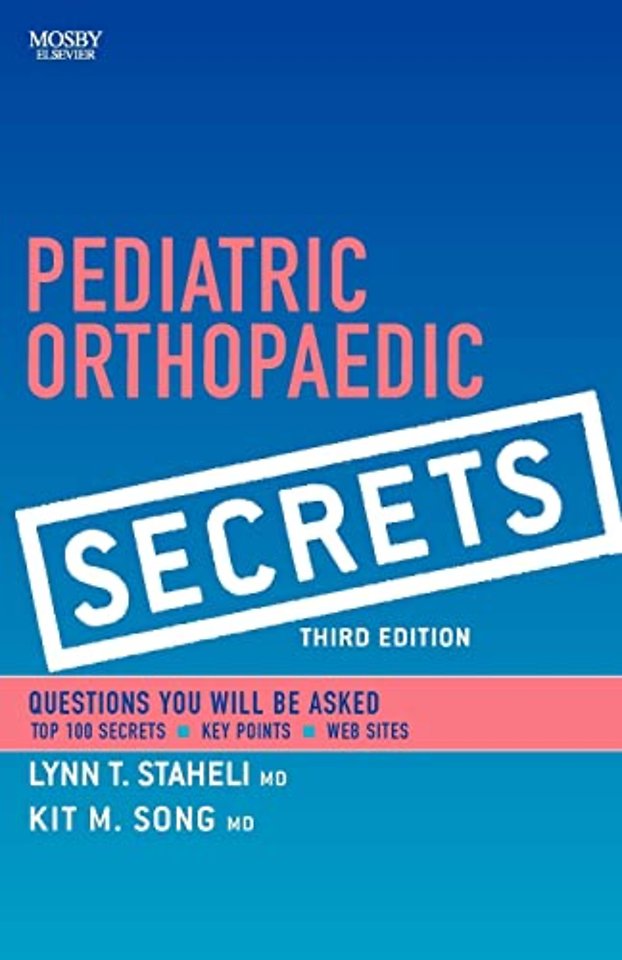 Pediatric Orthopaedic Secrets