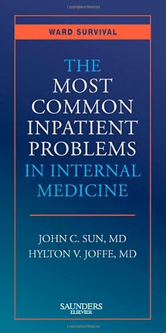 The Most Common Inpatient Problems in Internal Medicine