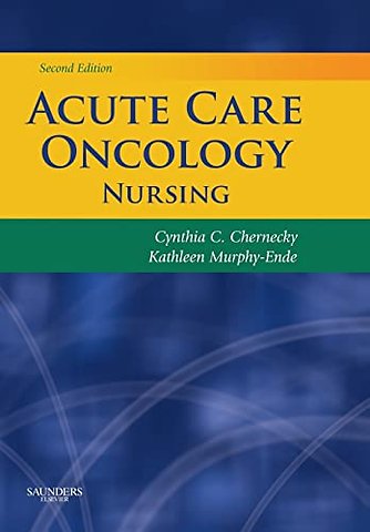 Acute Care Oncology Nursing