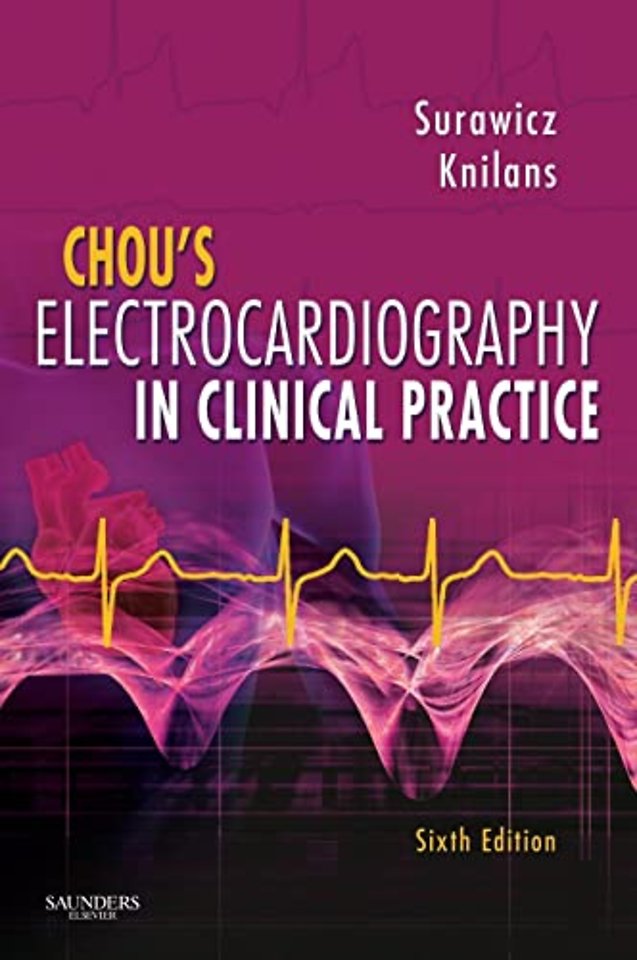 Chou's Electrocardiography in Clinical Practice