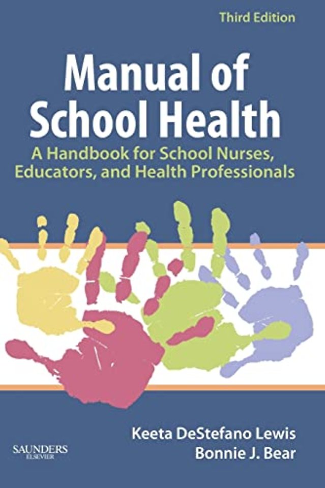Manual of School Health