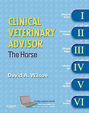 Clinical Veterinary Advisor: The Horse