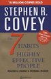 The 7 Habits of Highly Effective People
