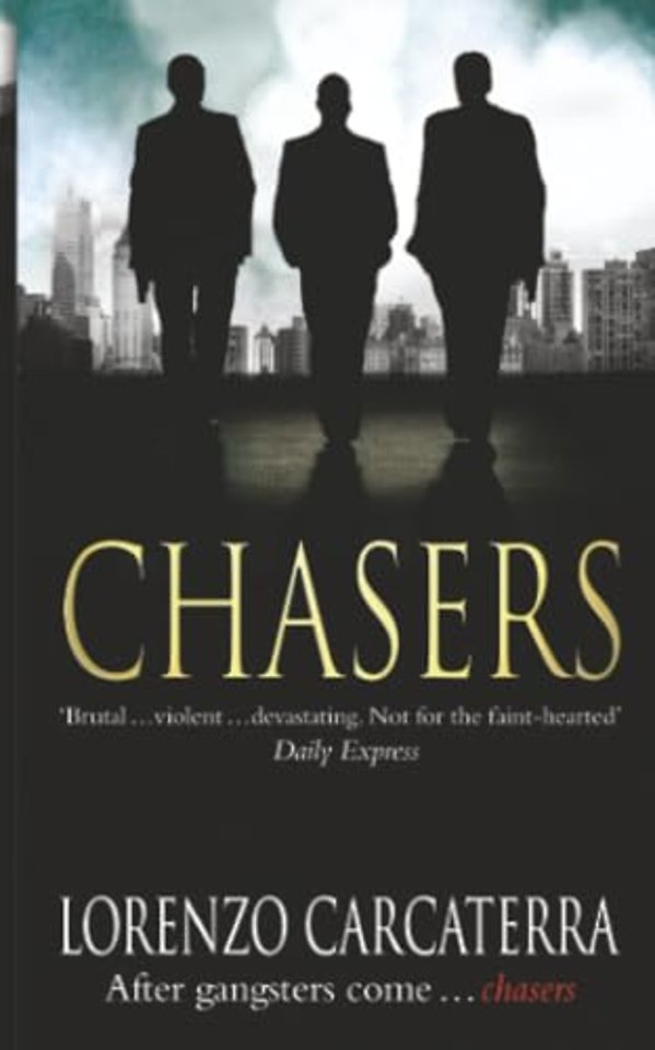 Chasers