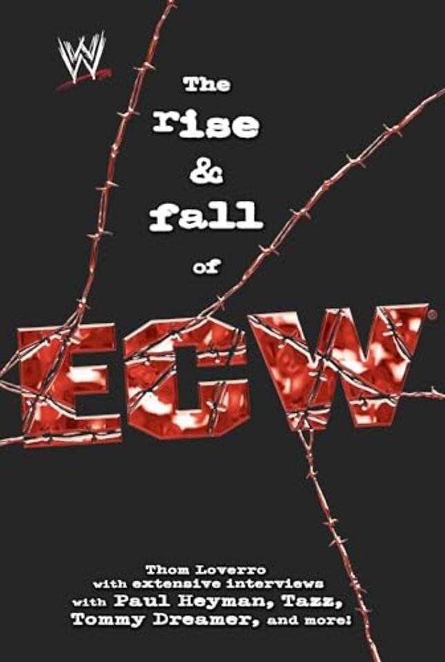 ise and Fall of Extreme Championship Wrestling