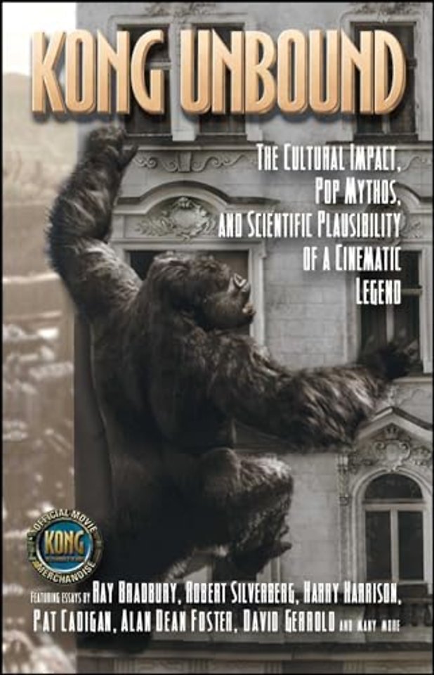 "Kong Unbound: Cultural Impact, Pop Mythos, Scientific Plausibility of Cinematic Legend "