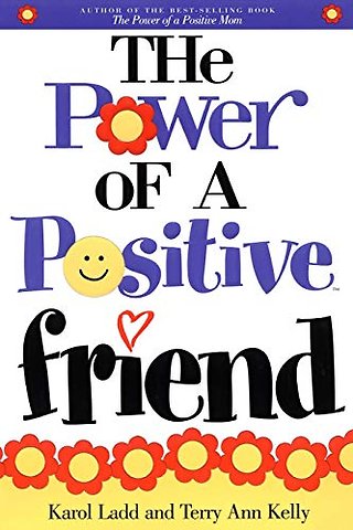 The Power of a Positive Friend