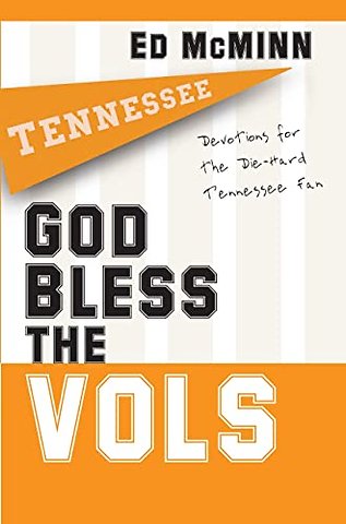 God Bless the Vols