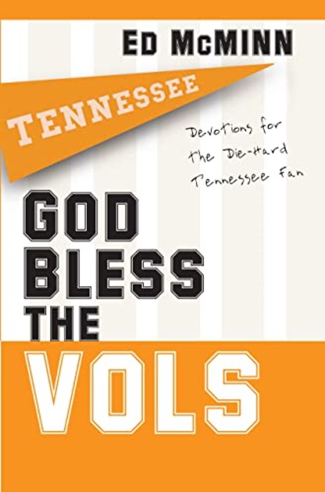 God Bless the Vols