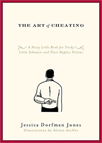 The Art of Cheating