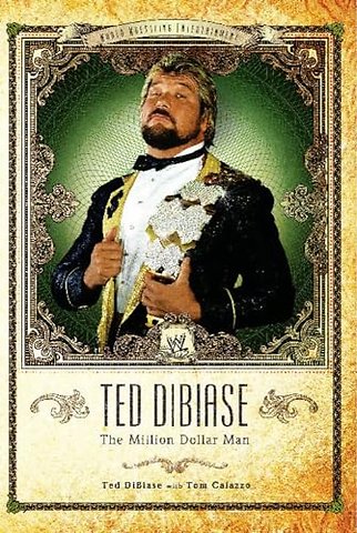 Ted DiBiase - WWE's "Million Dollar Man"