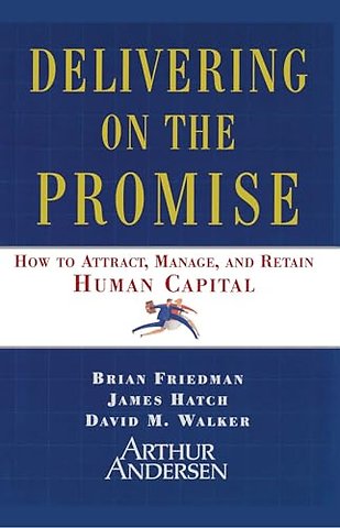 Delivering on the Promise