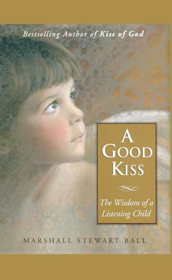 A Good Kiss