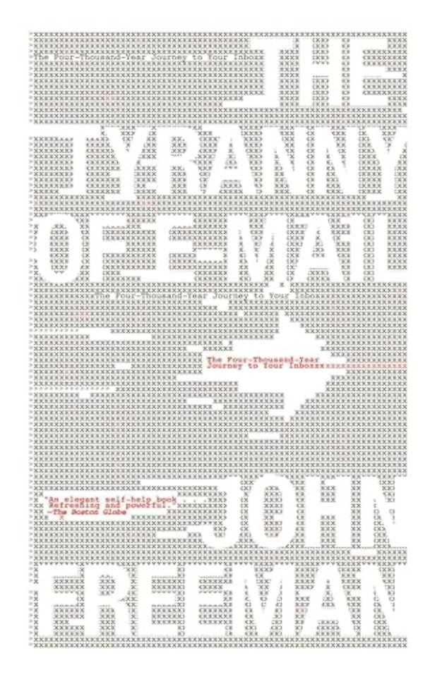 Tyranny of E-mail