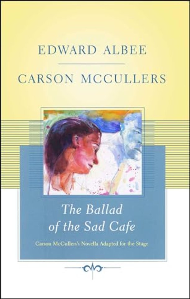 The Ballad of the Sad Cafe