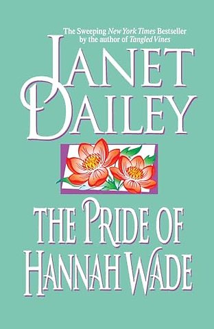 The Pride of Hannah Wade