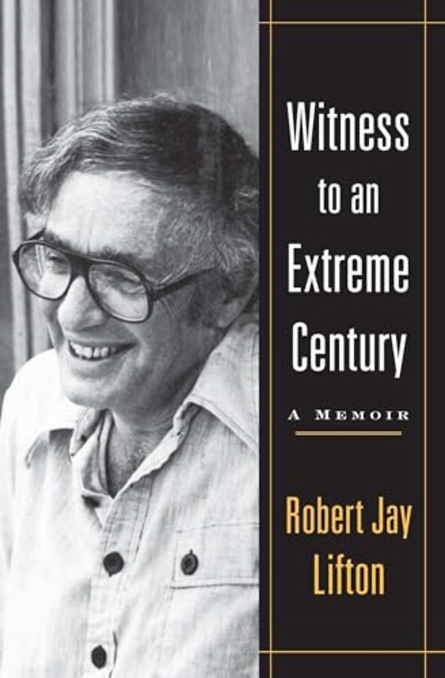 Witness to an Extreme Century