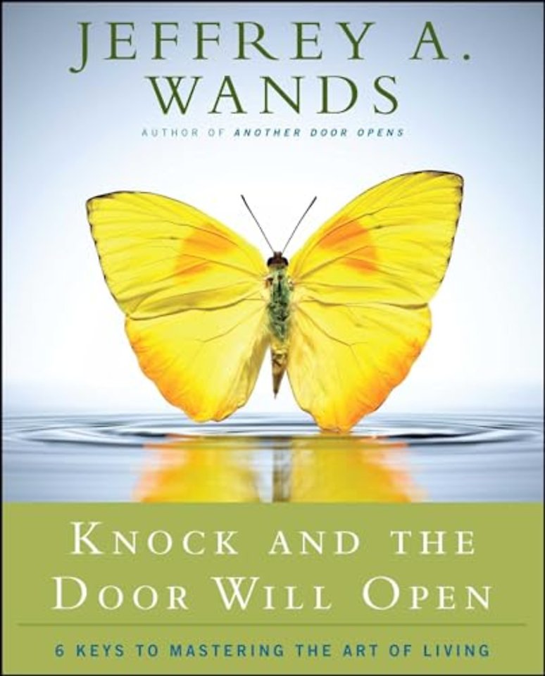 Knock and the Door Will Open