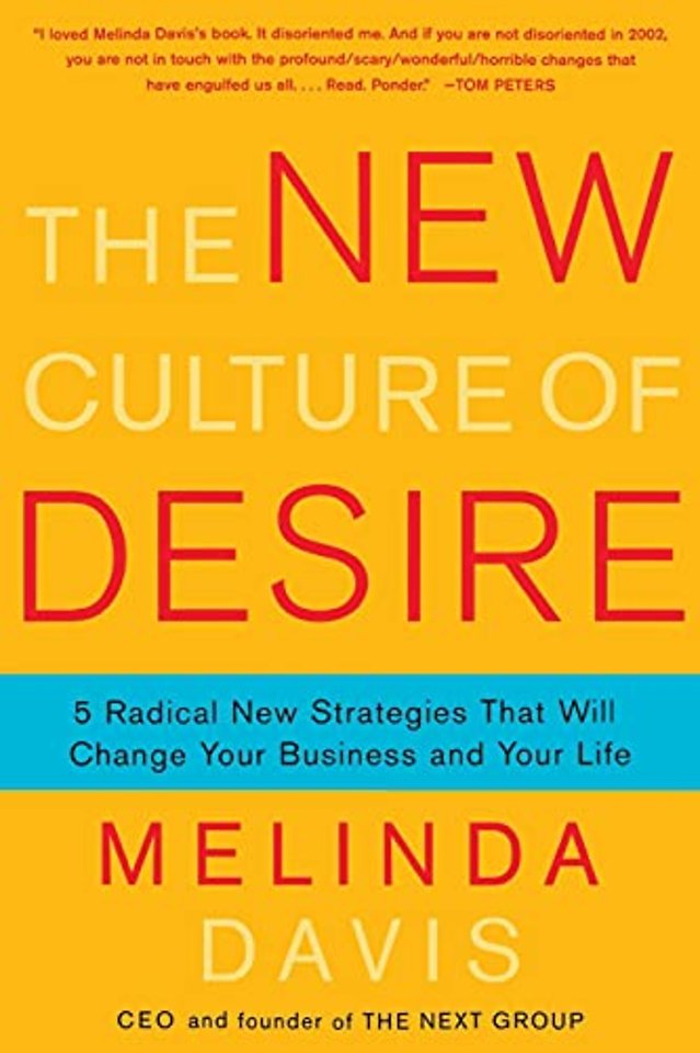 The New Culture of Desire