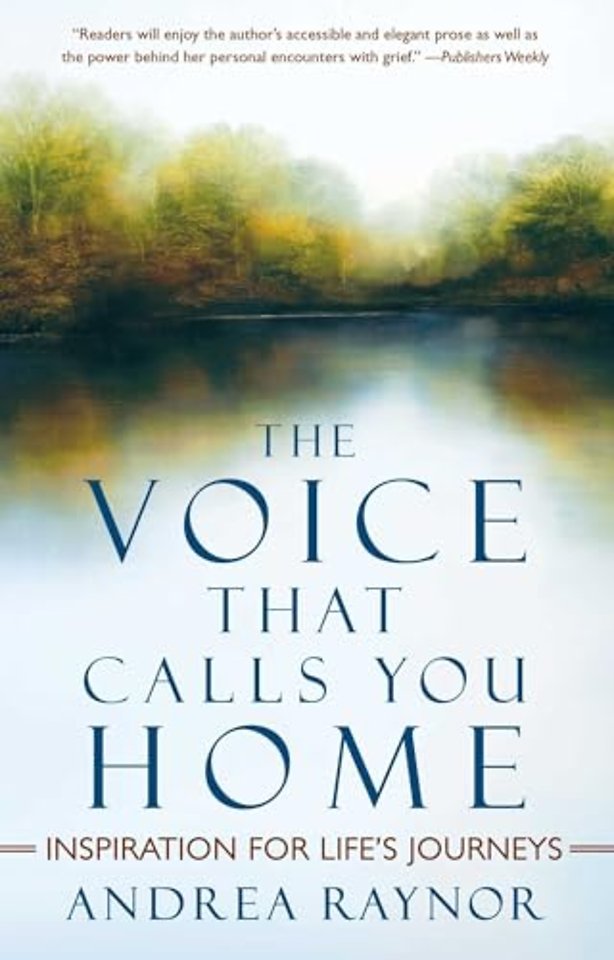 The Voice That Calls You Home