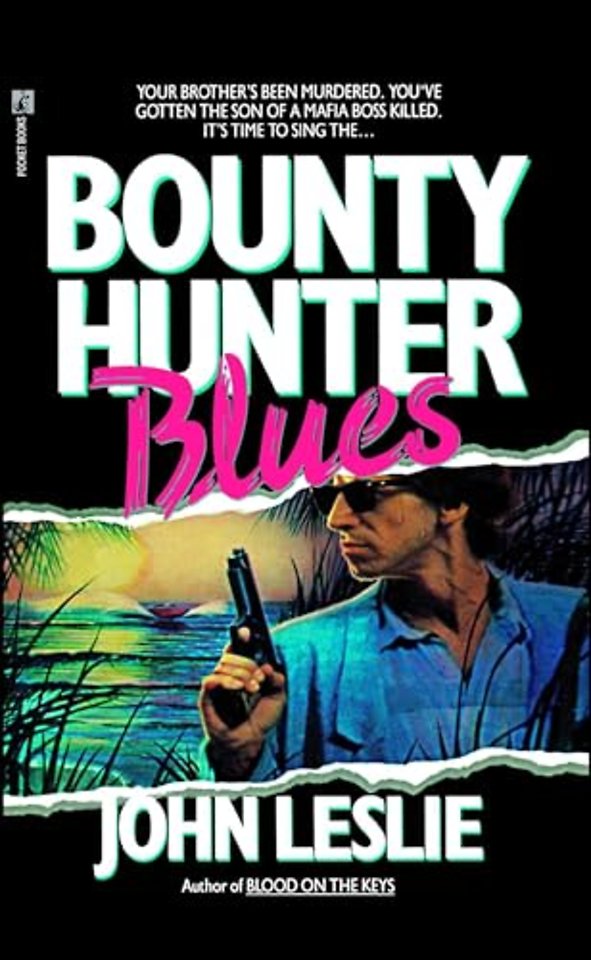 Bounty Hunter Blues