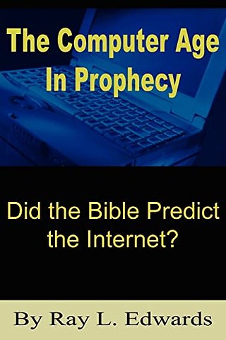 The Computer Age In Prophecy