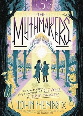 The Mythmakers