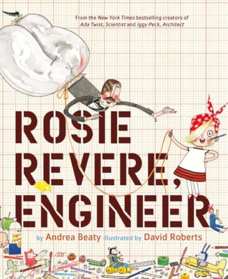 Rosie Revere, Engineer